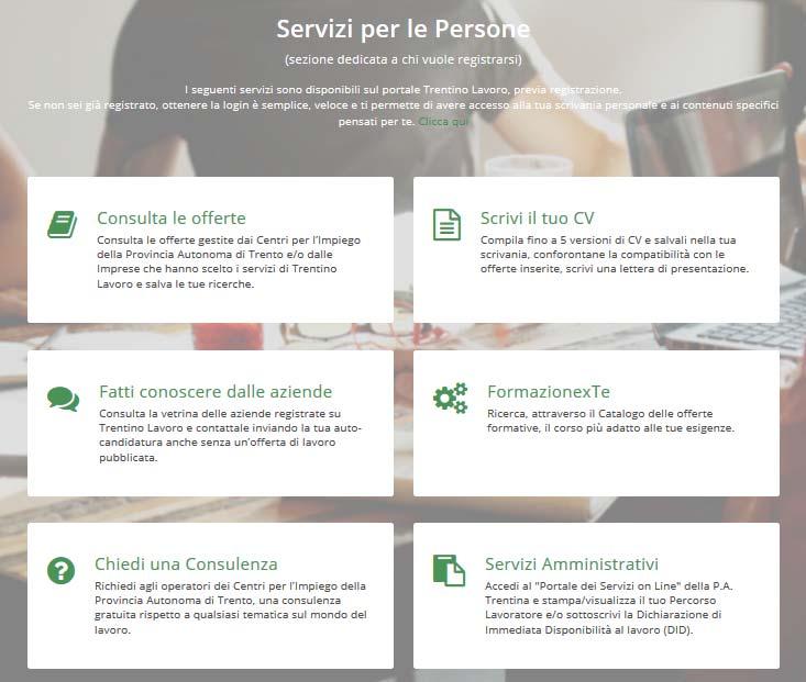 Resta comunque possibile, per chi fosse in possesso delle credenziali di accesso a Trentino Lavoro, effettuare il login e navigare le offerte presenti come possibile già in passato: in tal senso,