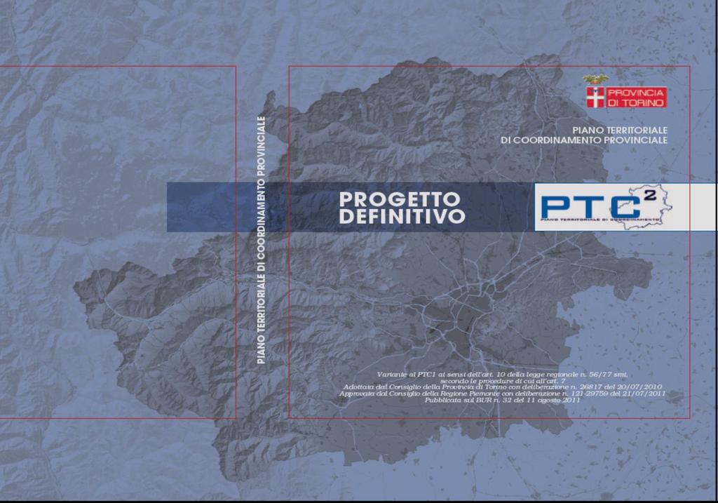 Piano Territoriale di Coordinamento Provinciale Obiettivi fondamentali del PTCP contenimento