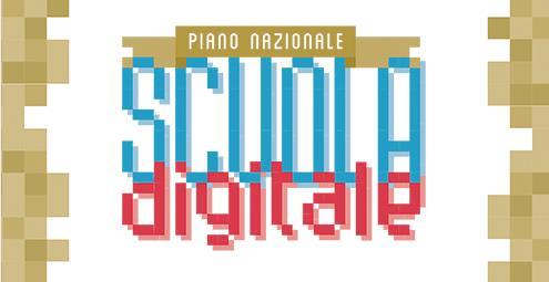 Il Piano Nazionale Scuola Digitale (PNSD è il documento di indirizzo