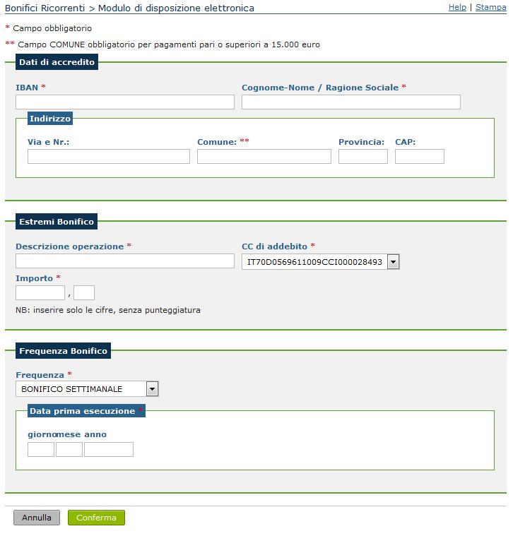 Dopo la compilazione premi conferma e segui le informazioni per autenticare la disposizione BONIFICO RICORRENTE Con la funziona Bonifico