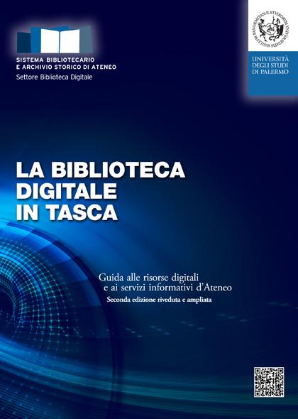 http://portale Unipa Biblioteche Biblioteca digitale Settore Biblioteca digitale UNIVERSITÀ DEGLI STUDI DI PALERMO Piazza Sant Antonino, 1 90134 Palermo Telefoni