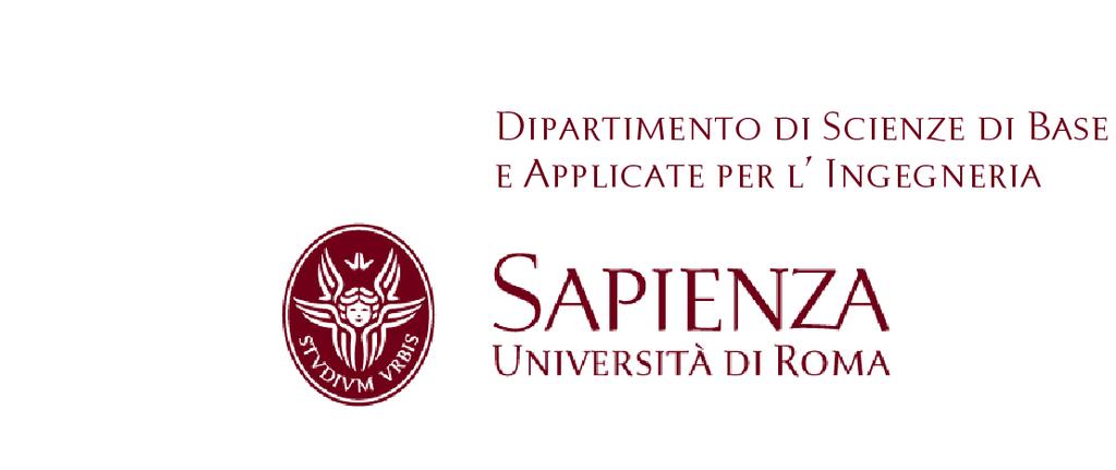 DIPARTIMENTO DI SCIENZE DI BASE E APPLICATE PER L INGEGNERIA SAPIENZA UNIVERSITA DI ROMA BANDO DI SELEZIONE PER IL CONFERIMENTO DI 1 ASSEGNO PER LA COLLABORAZIONE AD ATTIVITA DI RICERCA CATEGORIA B