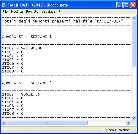 ! Infatti è ancora possibile eseguire un controllo sui dati fisicamente presenti sul file telematico tramite l analisi dei totali.