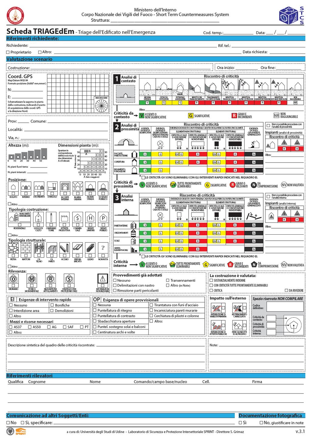 VIENE CONCEPITO IL PASSAGGIO DALL NCP ALL STCS FASE RECS FASE NIS L Aquila SISTEMA STCS DISPOSITIVO VVF Emilia Caratterizzazione preliminare TRIAGE Elementi conoscitivi a supporto delle decisioni