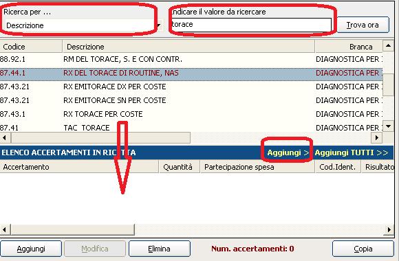 RICERCA PER DESCRIZIONE E il tipo di ricerca predefinito; nella casella Ricerca per deve essere presente il valore Descrizione Indicare nel campo Indicare il valore da ricercare le iniziali della