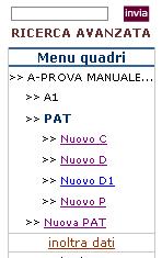 Si tratta, infatti, di un menù dinamico che viene aggiornato ogni volta che l utente conferma una registrazione (oppure ne cancella una).