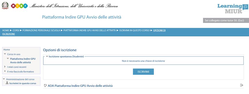 2. Selezionare il link del corso Piattaforma INDIRE GPU Avvio delle attività all interno dell omonima Categoria. 3.