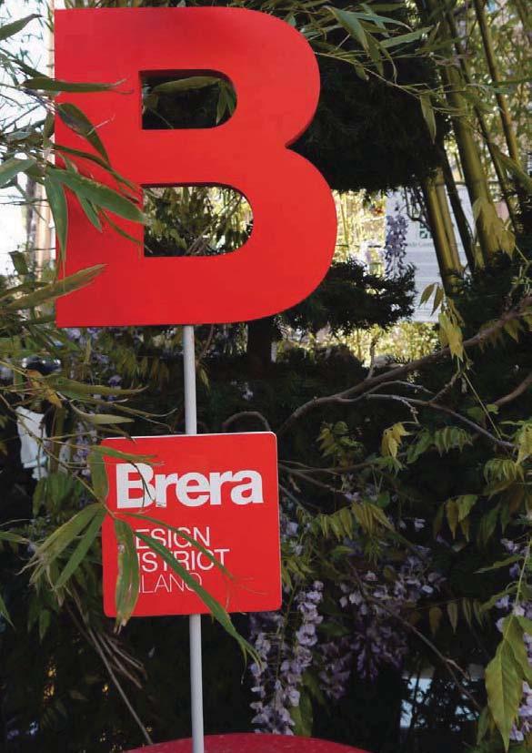 BRERA Il MEGLIO DEL DESIGN TUTTO L ANNO THE BEST OF DESIGN ALL YEAR ROUND Brera Design District ha l obiettivo di comunicare Brera come punto di riferimento per il design milanese, un operazion di