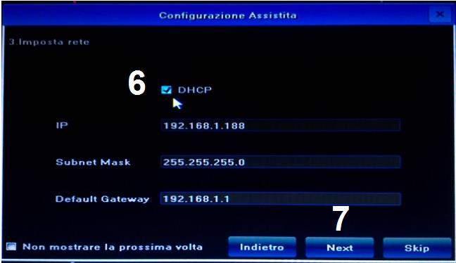 Rientrare nel menu Imposta Rete, togliere la spunta a DHCP e salvare e riavviare di nuovo.