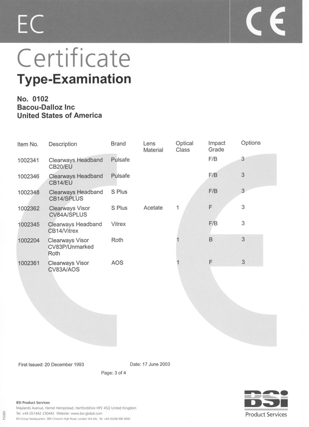 Certificate Type-Examination No. 0102 Bacou-Dalloz Inc United States of America Item No.