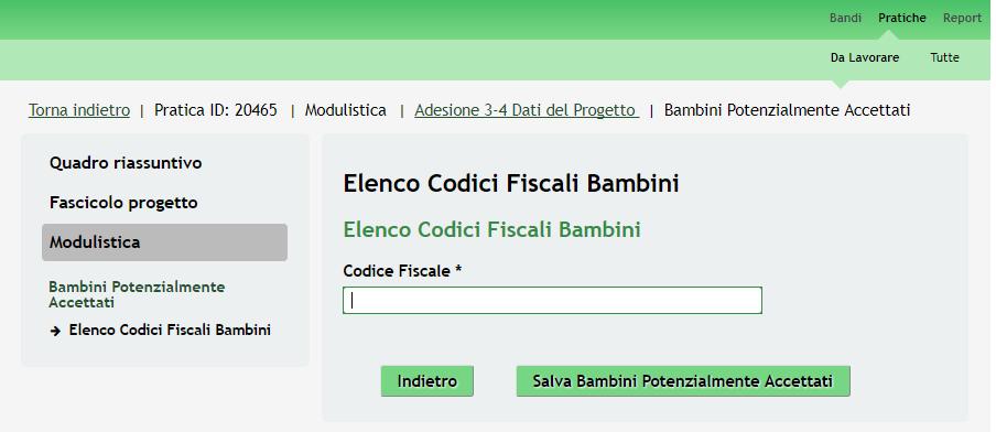 Figura 18 Elenco codici fiscali bambini Inserire il codice fiscale del bambino e cliccare su inseriti e