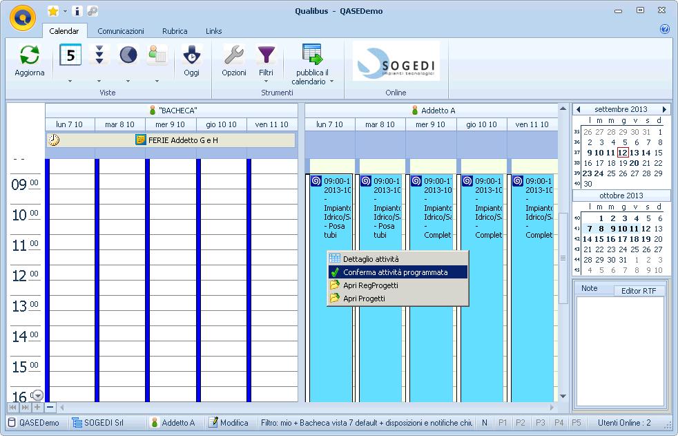 Esempio Vista 5 con 2 utenti (L Addetto A può confermare