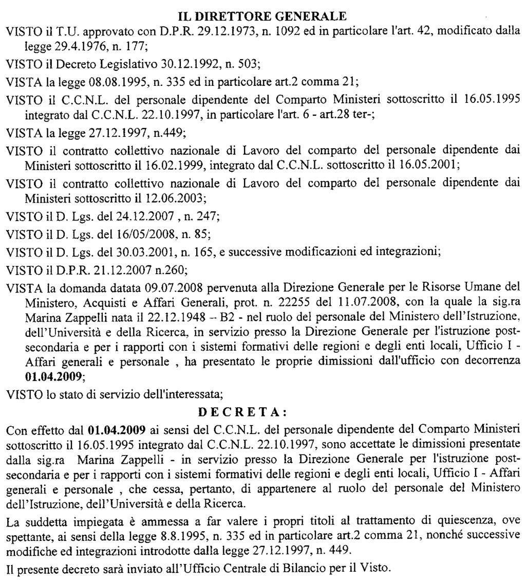 (D.D. 22 settembre 2008 - Visto e registrato all'ufficio centrale del