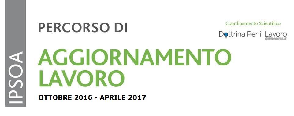 Catania, dal 26 ottobre 2016 al 3 maggio 2017 PRIMO SECONDO TERZO QUARTO QUINTO 26 Ottobre 17 Novembre 25 Gennaio 28 Marzo 3 Maggio Flessibilità in entrata: tra subordinazione e autonomia