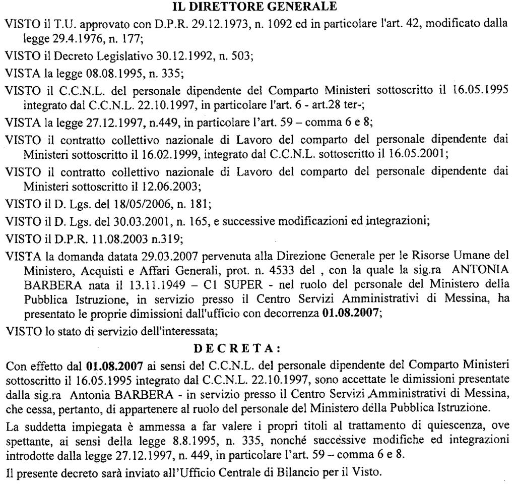 (D.D. 20 maggio 2007 - Visto e registrato all'ufficio centrale del