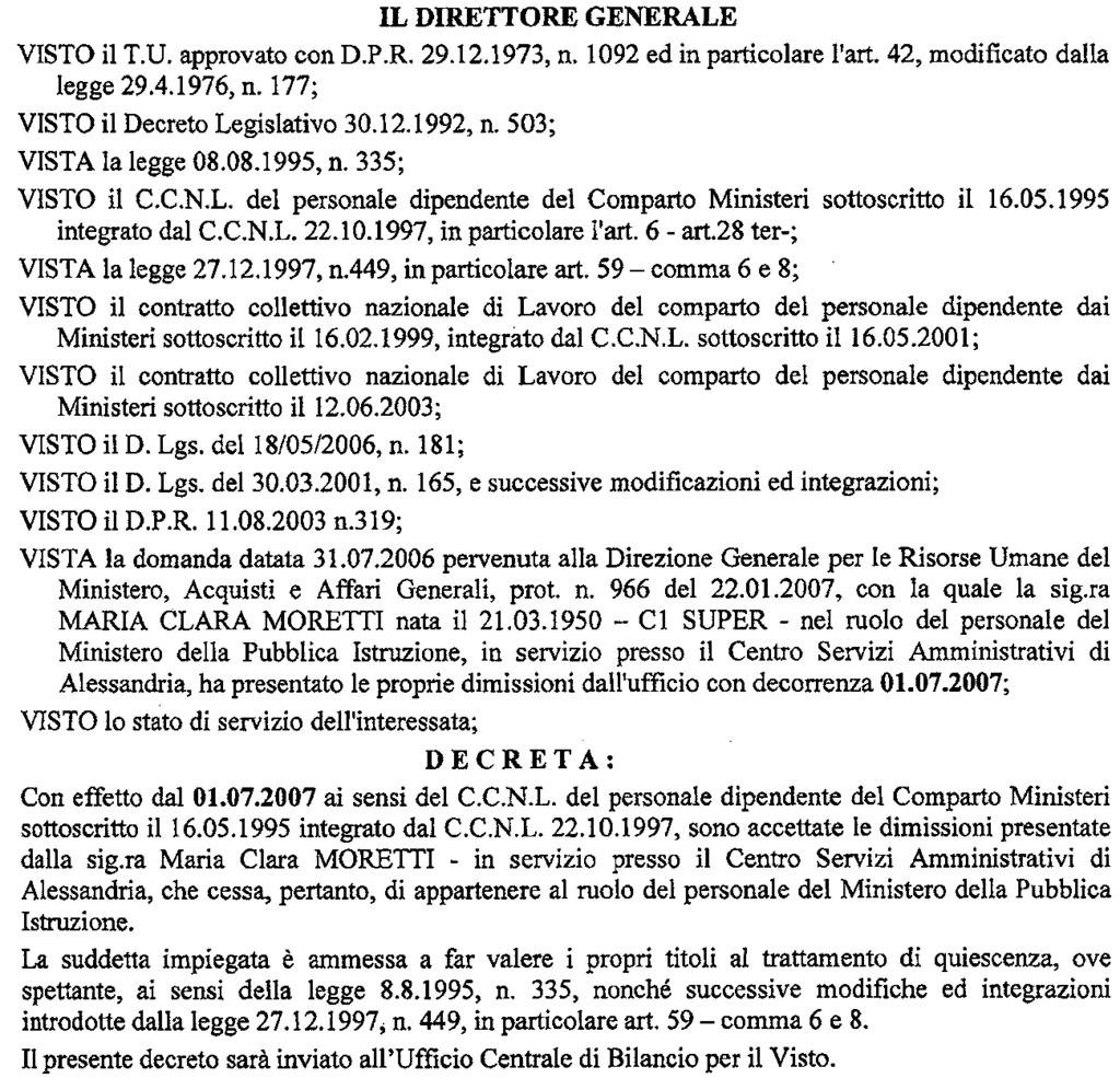 (D.D. 10 maggio 2007 - Visto e registrato all'ufficio centrale del