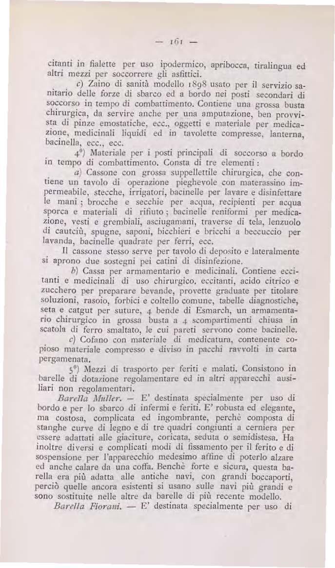 citanti in fialette per uso ipodermico, apribocca. tiralingua ed altri mezzi per soccorrere gli asfittici.