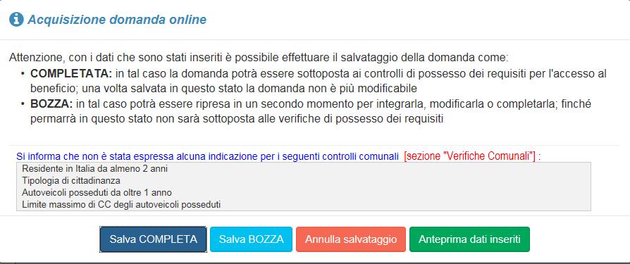 Figura 25: Salvataggio dati completi Verifiche Comunali non presenti Nel caso illustrato nella figura 25, si specifica che non sono state espresse indicazioni relativamente alle verifiche del Comune