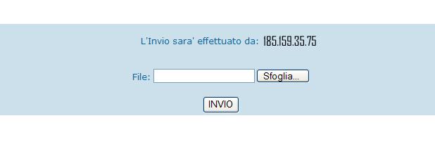 Una volta inseriti i dati richiesti, si aprirà la pagina illustrata in figura 11: Figura 11 Cliccando sul pulsante Sfoglia, selezionare il file contenente i dati, e premere INVIO Se l operazione di