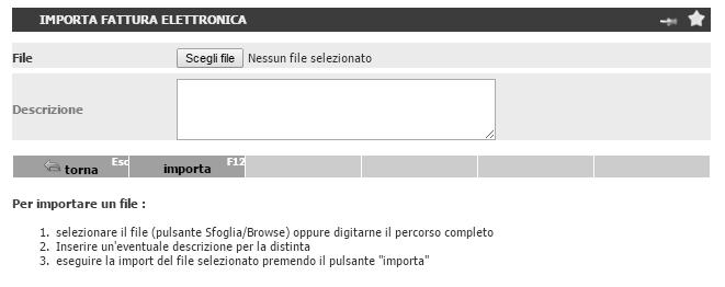 Imprt Fattura Elettrnica Per imprtare fatture è necessari accedere al punt menu Fattura Elettrnica ( Imprt/Exprt Imprt Fattura Elettrnica).