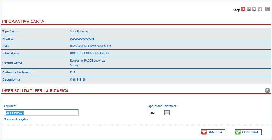 Nella pagina successiva (Step 2) viene richiesto al cliente la selezione dell importo della ricarica tra i tagli