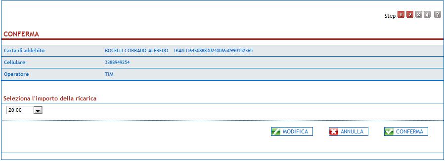 Mediante il pulsante il cliente può tornare allo step precedente e modificare il numero di telefono da ricaricare