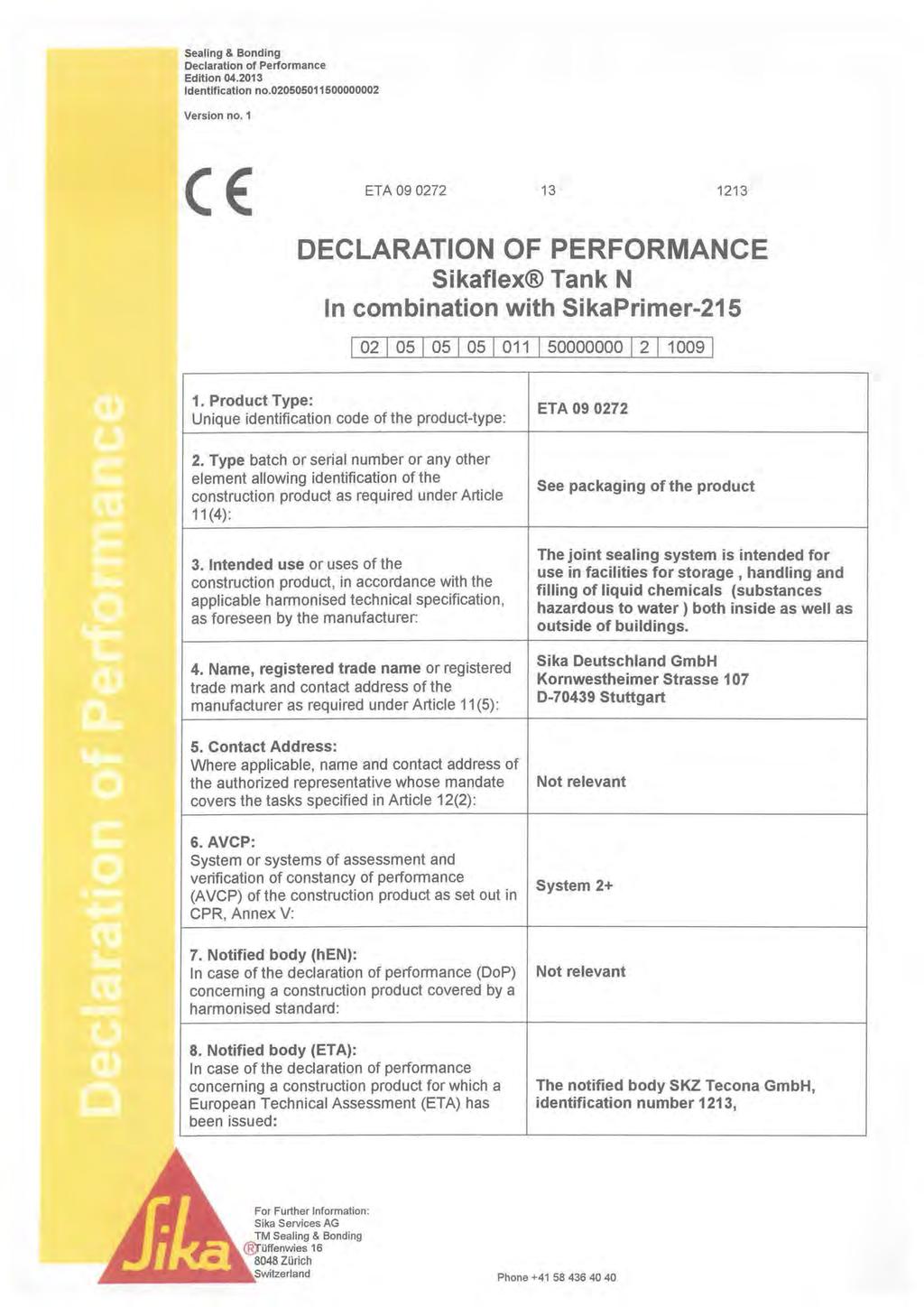 Sealing & Bonding Declaration of Performance Edition 04.2013 Identification no.020505011500000002 Version no.