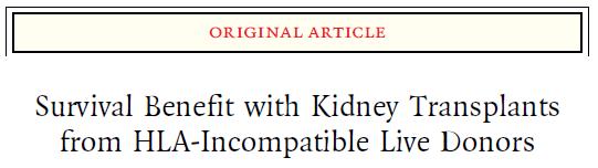 HLAi letteratura recente This multicenter study validated single-center evidence that patients who received kidney transplants from HLA-incompatible live donors (3 groups: positive Luminex assay for