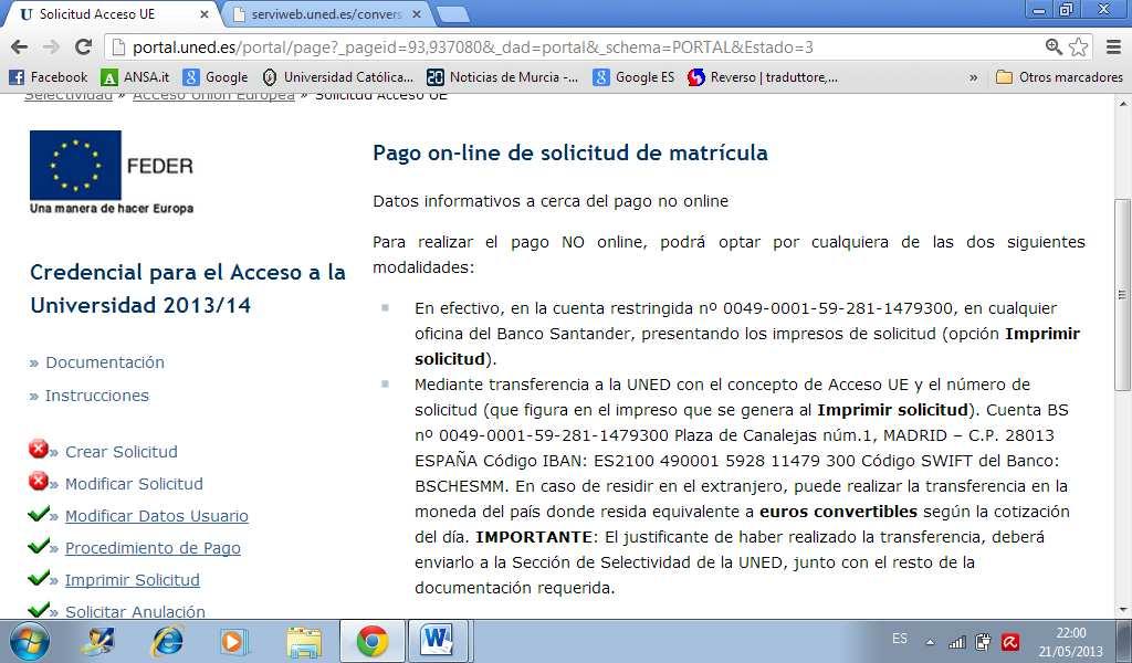 della tassa di 85,22 La pagina numero 3 deve conservarla lei La pagina numero 4 è per la Banca presso la quale realizzerà il pagamento della