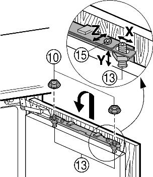 Montaggio u Estrarre gli attrezzi di montaggio Fig. 17 (12) verso l'alto e inserirli capovolti nelle aperture adiacenti. Fig. 18 u Appendere l anta del mobile aiperni di regolazione Fig.