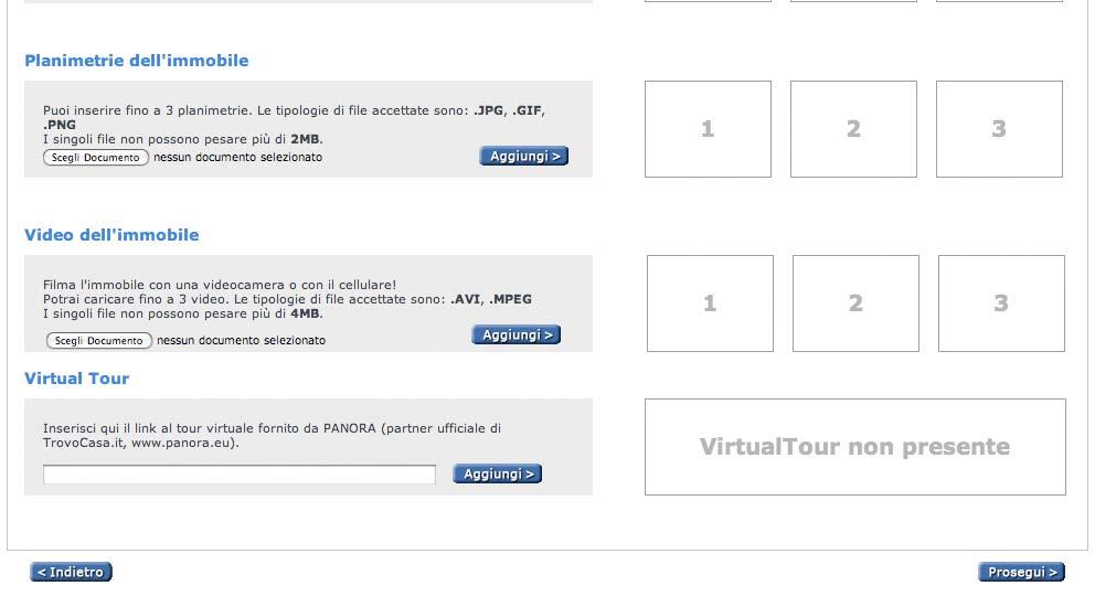 procedimento potrai inserire anche planimetrie (c), video (d) e link al tour virtuale (e)* d e infine clicca