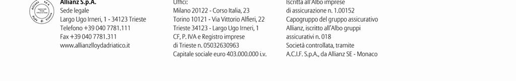 SISTEMA RISPARMIO CapitaleSicuro Clienti Fedeli Sicuro di crescere CONTRATTO DI ASSICURAZIONE SULLA VITA A PRESTAZIONI RIVALUTABILI Fascicolo informativo Tariffa 38UR04 Mod.