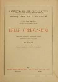 1285-1320, Prima edizione, 1957, Libro IV - Delle obbligazioni, pp. XIV + 330, br.edit. 25 (cod.
