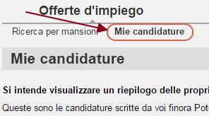 premere il pulsante Cancellare/ritirare, così è possibile revocare la propria candidatura. Lo status di questa sarà Revocata.