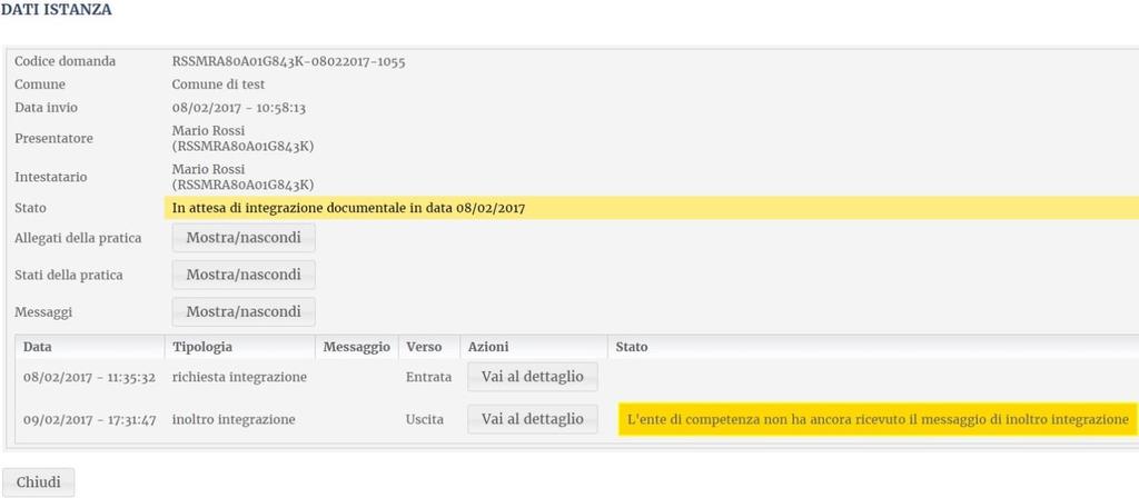 Chiudi (evidenziato in giallo) si arriva alla schermata sottostante: Cliccando sul pulsante Mostra/Nascondi (che è accanto alla scritta Messaggi"), l utente arriva alla pagina sottostante nella quale