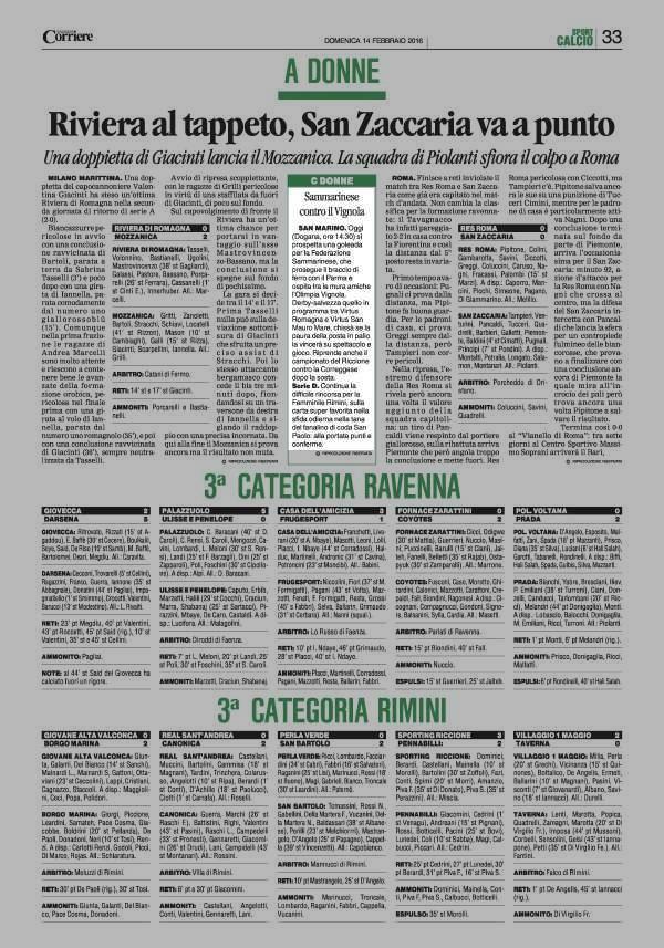 Pagina 33 Corriere di Romagna (ed. Forlì Cesena) Comune di San Mauro Sammarinese contro il Vignola SAN MARINO. Oggi (Dogana, ore 14.