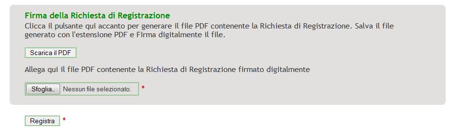 Firma della Richiesta di Registrazione In generale per i documenti scaricabili dalla piattaforma, da firmare digitalmente e