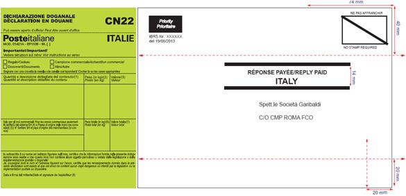 verso il basso a destra. Sopra il francobollo barrato deve essere apposta la seguente scritta: NE PAS AFFRANCHIR.