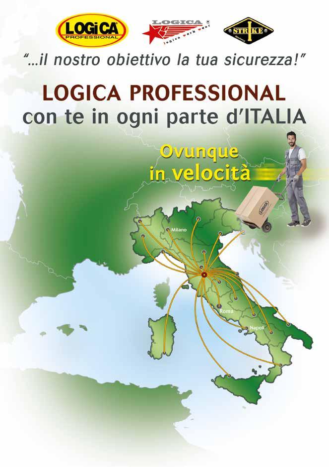 Questi i nostri punti di forza BRAND Il marchio LOGICA contraddistingue tutti i nostri prodotti come sinonimo di QUALITà E GARANZIA PROFESSIONALE, ogni articolo è contraddistinto da: marchio ce,