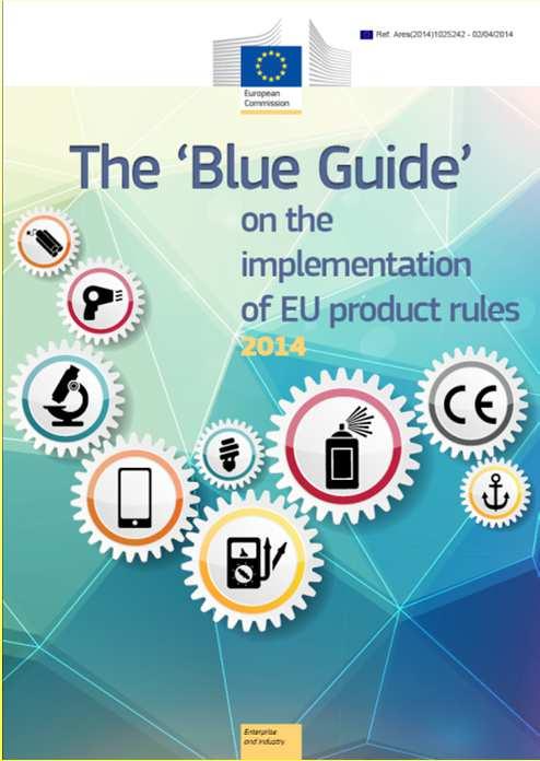 La Nuova Legislazione Europea dalla Direttiva 94/9/CE alla Direttiva 2014/34/UE guide per l'applicazione della nuova Direttiva 2014/34/UE ATEX 114 per l'insieme della legislazione UE sui prodotti nel