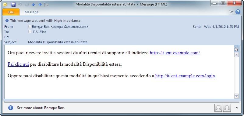 E-mail di notifica e invito Ogni volta che viene attivata la modalità Disponibilità estesa, il dispositivo invia un avviso tramite l indirizzo e-mail configurato per l account utente nella lingua