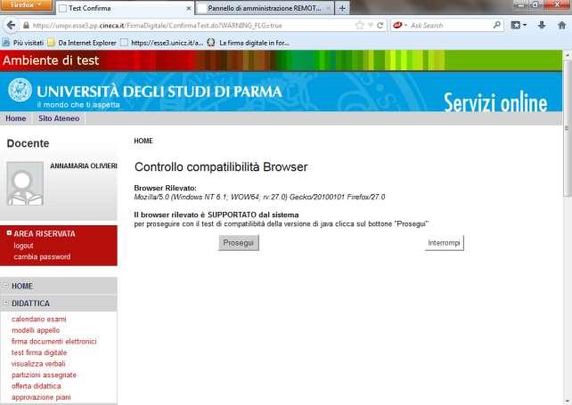 Nota: Nel caso si decida di eseguire successivamente il test o di uscire dalla procedura, ogni volta che si riaccede al calendario esami il test di firma verrà riproposto.