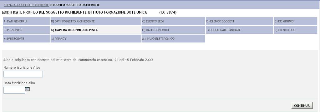 Figura 19 Camera di commercio mista Sezione facoltativa, la sua compilazione è necessaria qualora il soggetto sia iscritto alla Camera di commercio Mista.