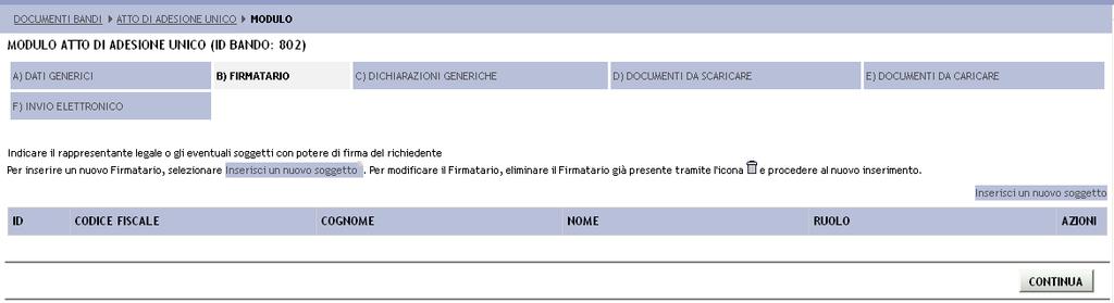 2) Sezione B) FIRMATARIO. Qui è necessario indicare il nominativo del Soggetto abilitato a firmare.