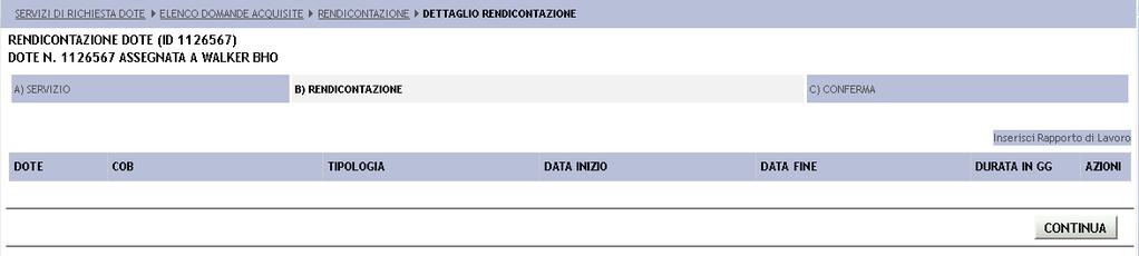 10.1 Rendicontazione del servizio a risultato: Servizio di inserimento lavorativo Cliccando l icona si accede al dettaglio del modulo di rendicontazione.