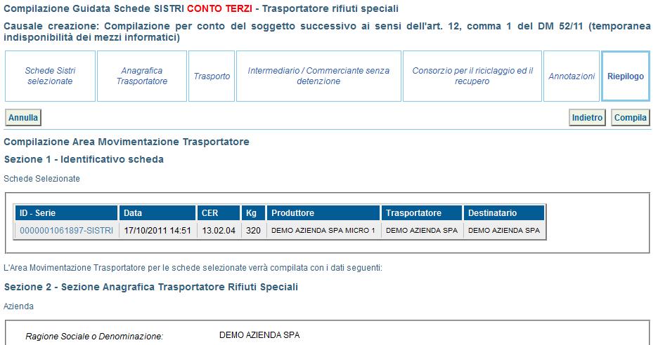 4 Il Produttore compila la Scheda solo nelle parti di competenza del Trasportatore come di seguito riportato; Elenco tipologie trasporto Nome e cognome del conducente Funzionalità selezione data e