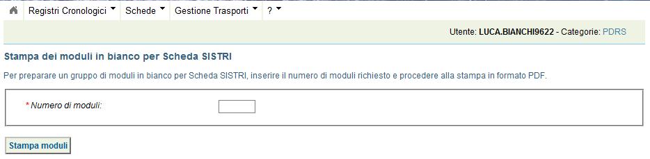 SCHEDE IN BIANCO 1 Selezionare il collegamento Moduli in bianco per Schede SISTRI 2 Selezionare il numero