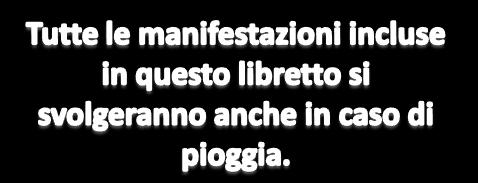 MAGGIO 2017 22 Lunedì 23 Martedì 24 Mercoledì 25 Giovedì 26 Venerdì 27 Sabato 28 Domenica APERTURA STAND GASTRONOMICO - BAR H APERTO ANCHE TUTTI I SABATI FESTA SAN FILIPPO NERI: S.MESSA ORE 20.