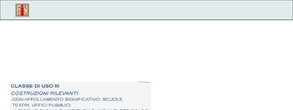 7.3.7.3 Verifiche degli impianti in termini di mantenimento della funzionalit à Per le costruzioni