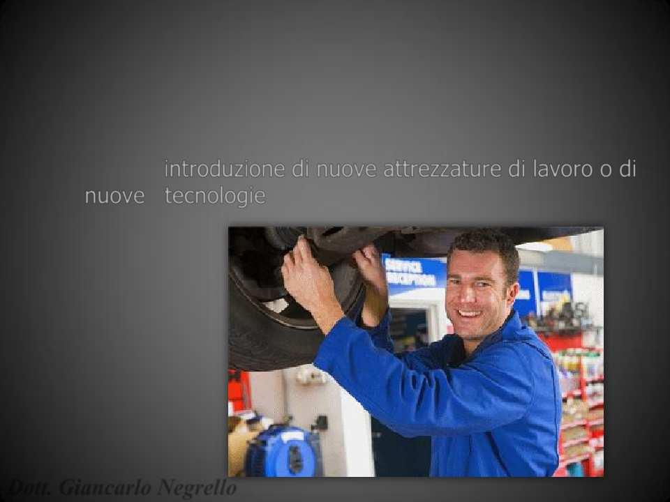 introduzione di nuove attrezzature di lavoro